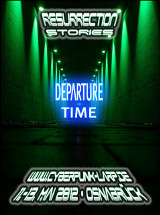 Resurrection Stories - Departure Time